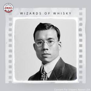 Wizards of Whisky: Masataka Taketsuru