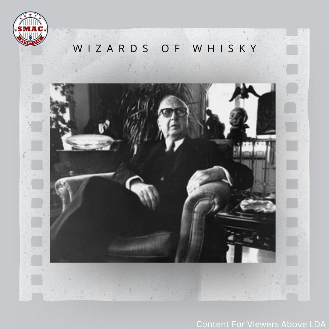 Wizards of Whisky: Samuel Bronfman