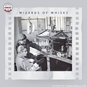 Wizards of Whisky: Miss Bessie Williamson